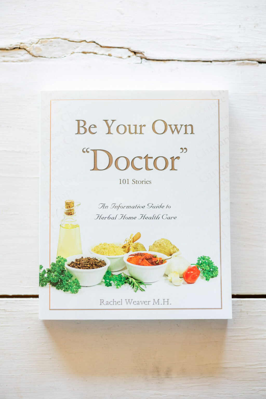 Image of Be Your Own Doctor Book by Rachel Weaver on a white background